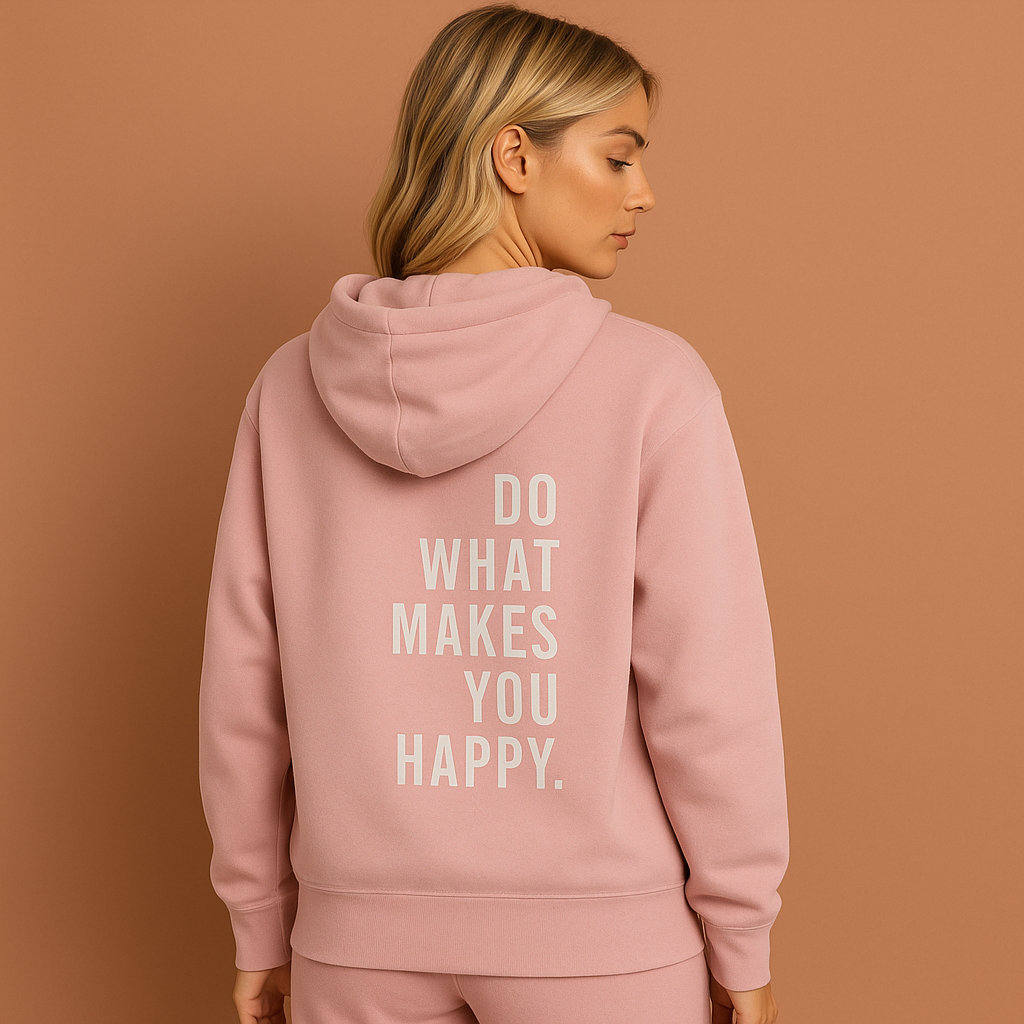 Comfortable “Do What Makes You Happy” hoodie for women | Nienke